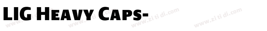 LIG Heavy Caps字体转换